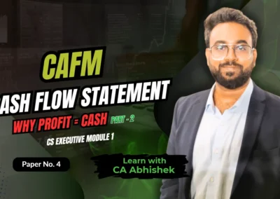Cash Flow Statement Explained (Lecture 1): Why Profit ≠ Cash